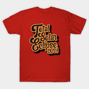 Total Solar Eclipse 2024 - Retro T-Shirt